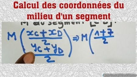 coordonnées du milieu d&#39;un segment, déterminer les coordonnée du milieu d&#39;un segment, TD2, maths gil