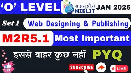 #1 M2R5.1 O LEVEL JAN 2025 || WEB DESIGNING &amp; PUBLISHING || #olevel #webdesign #ngi #html #js #css