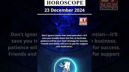 Virgo Horoscope | 23 Dec Zodiac | Astrology &amp; Prediction of the Day | #Short #Rashifal #horoscope