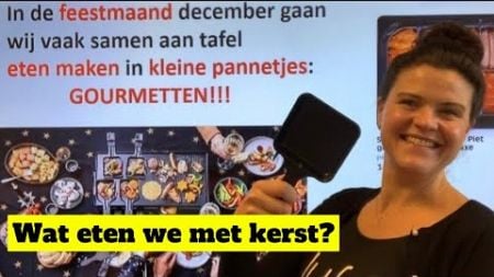 NT2🍨🍗wat eten we met🎄KERST🍳Gourmetten🍳kalkoen🐔biefstuk🥩 Nederlandse tradities! #learndutch