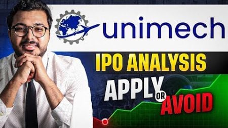 Unimech IPO review - Jackpot returns expected? | Detailed analysis by Vibhor Varshney