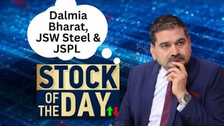 Anil Singhvi&#39;s Advice: Buy JSW Steel &amp; JSPL, Sell Dalmia Bharat | Stop Loss &amp; Targets Explained