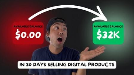 How I Made $32,000 in 30 Days Selling Digital Products (My Journey)