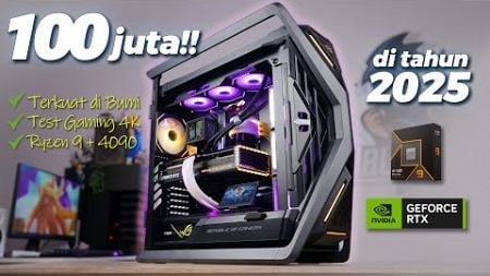 Rakit PC Sultan 100 Juta di Tahun 2025! Terkuat di Planet!!