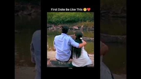 First Date Be Like This 🤭❤️ #shorts #viralvideo #love