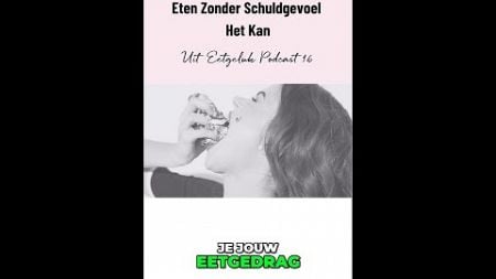 Podcast 164 - R05 Dinsdag - Eten Zonder Schuldgevoel - Het Kan.mp4