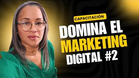 ¿Quieres Vender Más Online? Domina el Marketing Digital 2025 parte 2