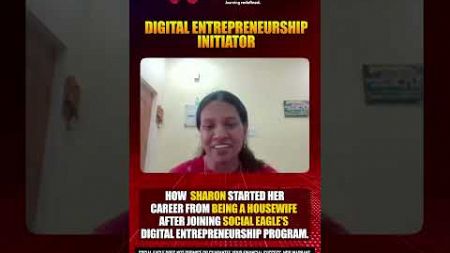 From Homemaker to Successful Entrepreneur | Sharon’s Digital Marketing Journey!