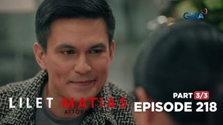 Lilet Matias, Attorney-At-Law: The evil lawyer gets away with his lies! (Episode 218 - Part 3/3)