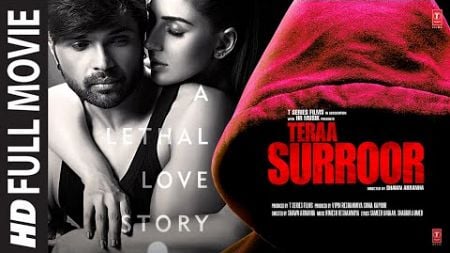 Tera Surroor (Full Movie) [HD]: Himesh Reshammiya | Naseeruddin Shah | Full Hindi Movie | T-Series