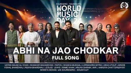 Abhi Na Jao Chhodkar | World Music Day Concert 24 | Sourendro-Soumyojit