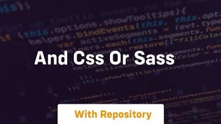 and css or sass