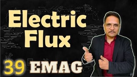 1 Electric Flux Explained: Basics, Calculation, and Case Studies