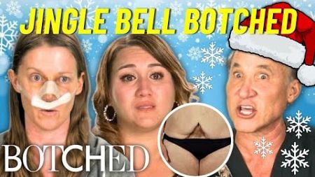 Jingle Bell Botched: Unbelievable Holiday Miracle Transformations | Botched | E!