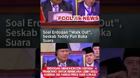 SUDAH MINTA MAAF YAH GUYS ! Seskab Teddy buka buka suara soal Erdogan walk out #infotni #short