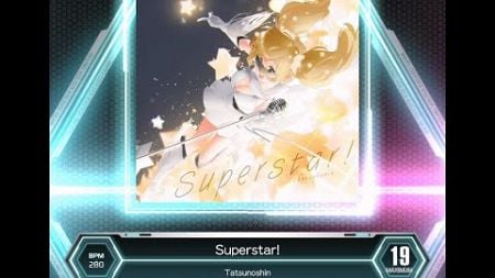 [SDVX] Superstar! (MXM 19)