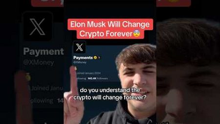 Elon Musk Will Change Crypto Forever😨