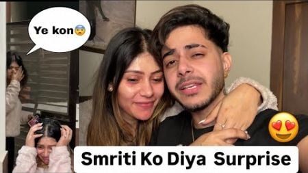 Smriti Ko Diya SURPRISE😍 || SHE GOT EMOTIONAL😭 || LONG DISTANCE RELATIONSHIP || #trending #adriti