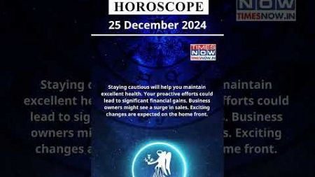 Virgo Horoscope| 25 Dec Zodiac | Astrology &amp; Prediction of the Day | #Short #Rashifal #horoscope