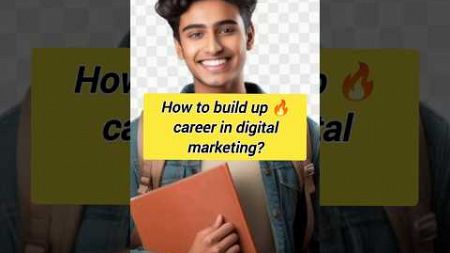 How to build up career in digital marketing