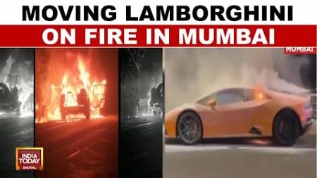 Luxury Cars Ablaze: Lamborghini Burns In Mumbai, Mahindra Thar Gutted In Bihar | India Today