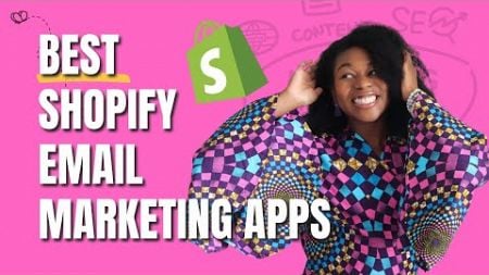 Top 5 Best Email Marketing Apps for New Shopify Stores in 2025