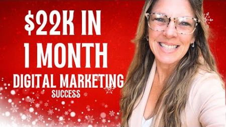 From Broke and Stuck to $22K in a Month: Susan’s Digital Marketing Success Story