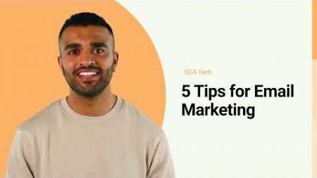 5 Email Marketing Tips