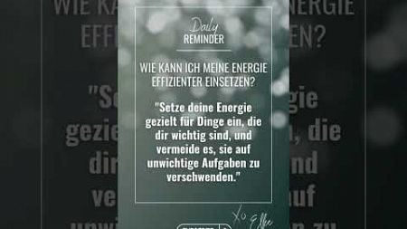 🔋 Energie effizienter einsetzen – Schaffe Fokus! #Produktivität #EnergieManagement