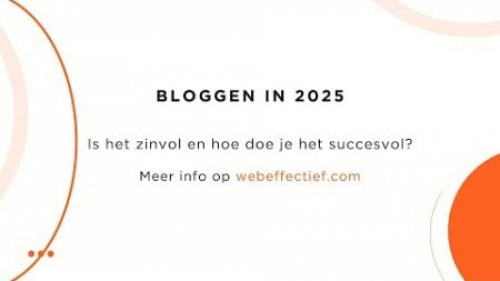 Bloggen in 2025: hoe doe je dat succesvol?