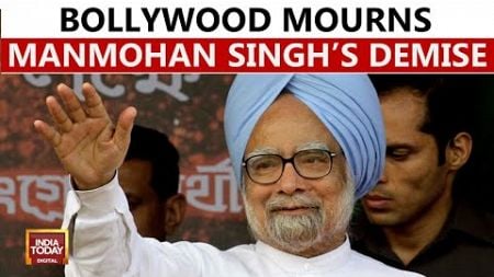 Bollywood Mourns: Tributes Pour In For Former PM Dr Manmohan Singh | India Today