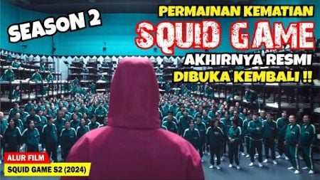 RATUSAN PEMAIN KEMBALI DI KUMPULKAN UNTUK BERMAIN GAME KEMATIAN | Alur Cerita Film SQUID GAME 2