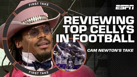 CELEBRATE GOOD TIMES 🔥 Cam Newton reacts to TOP celebrations in NFL &amp; CFB 🏈 | First Take