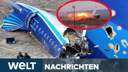 FLUGZEUGABSTURZ: Raketensplitter und Einschusslöcher! Baku geht von Russen-Abschuss aus! I LIVE