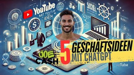 🔥Geschäftsideen mit ChatGPT: So nutzt du KI, um erfolgreich online Geld zu verdienen!