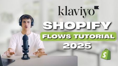 Every Single Email Flow Your Shopify Store NEEDS in 2025 [FREE KLAVIYO GUIDE]