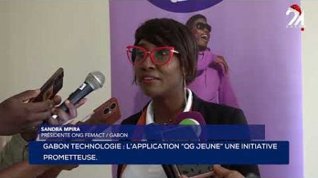 GABON TECHNOLOGIE : L’APPLICATION “QG JEUNE”, UNE INITIATIVE PROMETTEUSE.