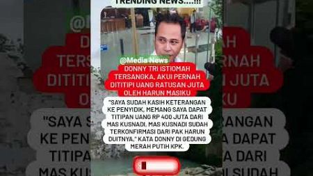 Donny Tri Istiomah.. #shortsvideo #viralvideo #fakta #beritaterkini #politik