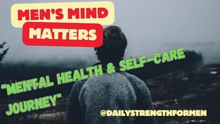 Build Mental Strength: 10-Minute Affirmations for Men&#39;s Resilience &amp; Well-being