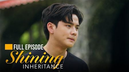 Shining Inheritance: Euan is a changed man! (Full Episode 80) December 27, 2024