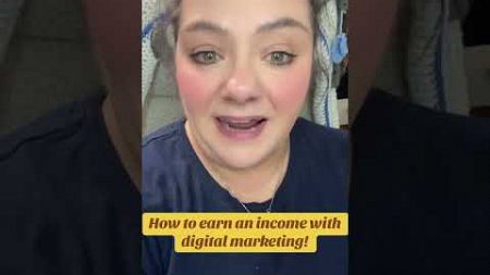 How to earn income with digital marketing!