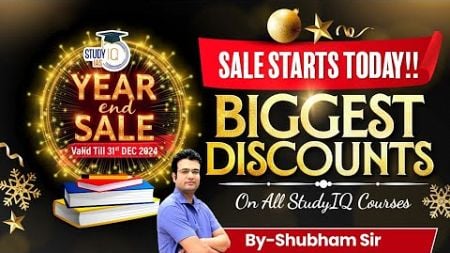 StudyIQ New Year Sale | Get Huge Discounts on UPSC Preparation Courses