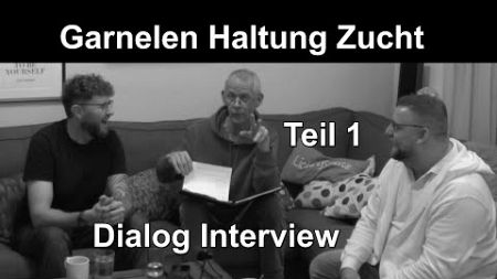 10 Jahre Garnelenzucht. Das Interview mit Garnelenpott aus dem Ruhrgebiet in Essen Teil 1