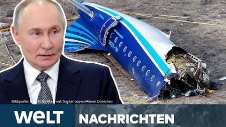 FLUGZEUGABSTURZ KASACHSTAN: Kremlchef Putin entschuldigt sich bei Aserbaidschan für Unglück | STREAM