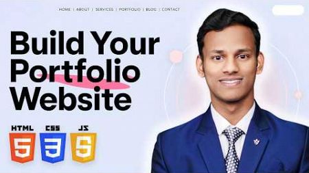 Personal Portfolio Website for Absolute Beginners Tutorial - HTML, CSS, JS with Source Code