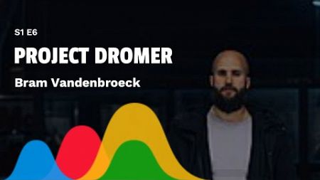 Project Dromer S1E6 - De droom van Bram Vandenbroeck, van Wereldkampioen tot ondernemer