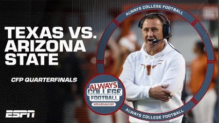 Will Texas dominate Arizona State? | Always College Football