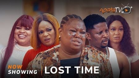 Lost Time - Yoruba Movie 2024 Drama Rotimi Salami, Nike Hamza, Yetunde Oyinbo, Tosin Adekansola,Sidi