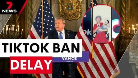 Trump is trying to delay a ban on TikTok | 7NEWS