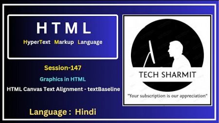 HTML Canvas Text - HTML Canvas Text Alignment - textBaseline (Session-147)